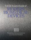 SAGE Sourcebook of Modern Biomedical Devices : Business Environments in a Global Market - Book