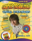 Engage the Brain: Graphic Organizers and Other Visual Strategies, Language Arts, Grades 6–8 - Book
