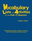 Vocabulary Lists and Activities for the PreK-2 Classroom : Integrating Vocabulary, Children's Literature, and Think-Alouds to Enhance Literacy - Book
