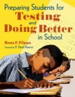 Preparing Students for Testing and Doing Better in School - Book
