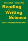 Reading and Writing in Science : Tools to Develop Disciplinary Literacy - Book