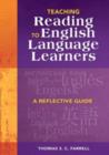 Teaching Reading to English Language Learners : A Reflective Guide - Book
