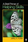 A Brief Primer of Helping Skills - Book