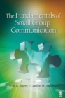 The Fundamentals of Small Group Communication - Book