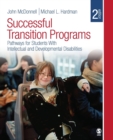 Successful Transition Programs : Pathways for Students With Intellectual and Developmental Disabilities - Book