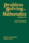 Problem Solving in Mathematics, Grades 3-6 : Powerful Strategies to Deepen Understanding - Book