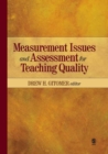 Measurement Issues and Assessment for Teaching Quality - Book