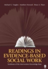 Readings in Evidence-Based Social Work : Syntheses of the Intervention Knowledge Base - Book
