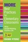 MORE Best Practices for Elementary Classrooms : What Award-Winning Teachers Do - Book