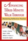 Advancing the Three-Minute Walk-Through : Mastering Reflective Practice - Book