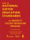 Using the National Gifted Education Standards for University Teacher Preparation Programs - Book