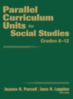 Parallel Curriculum Units for Social Studies, Grades 6-12 - Book