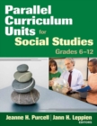 Parallel Curriculum Units for Social Studies, Grades 6-12 - Book