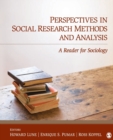 Perspectives in Social Research Methods and Analysis : A Reader for Sociology - Book