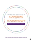 Theories and Applications of Counseling and Psychotherapy : Relevance Across Cultures and Settings - Book