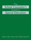 The School Counselor's Guide to Special Education - Book