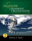 Leadership in Nonprofit Organizations : A Reference Handbook - Book