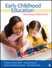 Early Childhood Education : Becoming a Professional - Book