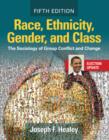 Race, Ethnicity, Gender, and Class : The Sociology of Group Conflict and Change - Book