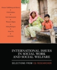 International Issues in Social Work and Social Welfare : Selections From CQ Researcher - Book