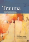 Trauma : Contemporary Directions in Theory, Practice, and Research - Book