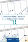 Longitudinal Data Analysis for the Behavioral Sciences Using R - Book