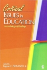 BUNDLE: Provenzo, Critical Issues in Education + CQ Researcher, Issues in K-12 Education - Book