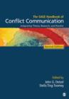 The SAGE Handbook of Conflict Communication : Integrating Theory, Research, and Practice - Book