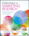 Essentials of Marketing Research : Putting Research Into Practice - Book