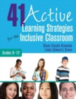 41 Active Learning Strategies for the Inclusive Classroom, Grades 6-12 - Book
