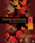 Diversity and Society : Race, Ethnicity, and Gender - Book