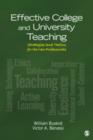 Effective College and University Teaching : Strategies and Tactics for the New Professoriate - Book