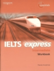IELTS Express Intermediate: Workbook with Audio Tapes - Book