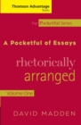 Cengage Advantage Books: A Pocketful of Essays : Volume I, Rhetorically Arranged, Revised Edition - Book