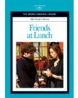 Friends at Lunch: Heinle Reading Library Mini Reader - Book