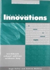 Innovations : Innocations Pre-Intermed-Workbook without Answer Key Pre Intermediate Workbook without Answer Key - Book