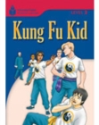Kung Fu Kid : Foundations Reading Library 3 - Book