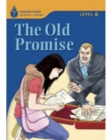 The Old Promise : Foundations Reading Library 6 - Book