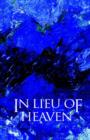 In Lieu of Heaven - Book