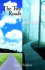 The Two Roads to Divorce - Book