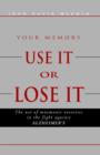 Use It or Lose It - Book