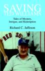 Saving Ted Williams - Book