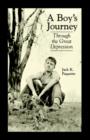 A Boy's Journey : Through the Great Depression - Book