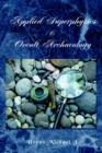 Applied Superphysics & Occult Archaeology - Book
