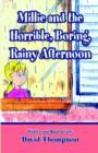 Millie and the Horrible, Boring, Rainy Afternoon - Book