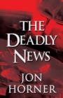The Deadly News - Book