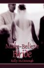 Make-Believe Bride - Book