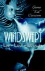 Windswept : Life-Love-Loyalty - Book
