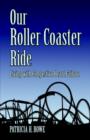 Our Roller Coaster Ride-Living with Chf - Book