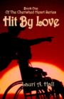 Hit by Love : Cherished Heart Series: Book One - Book
